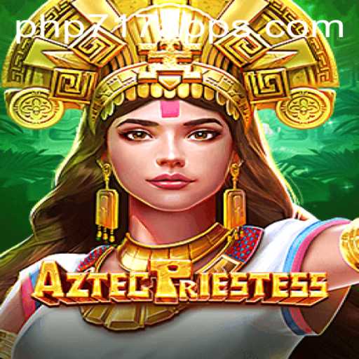 Explore the Enchanting World of AztecPriestess: A Modern Twist on Ancient Cultures